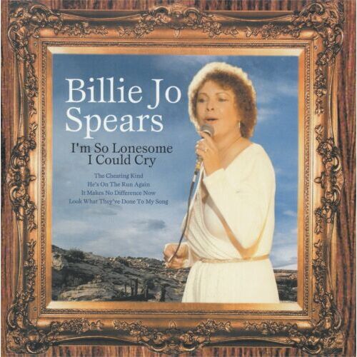 I&#39;m So Lonesome I Could Cry Billie Jo Spears CD