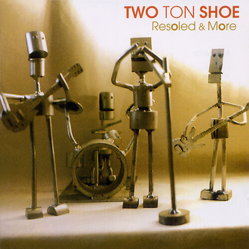 Resoled &amp; More - To Ton Shoe CD