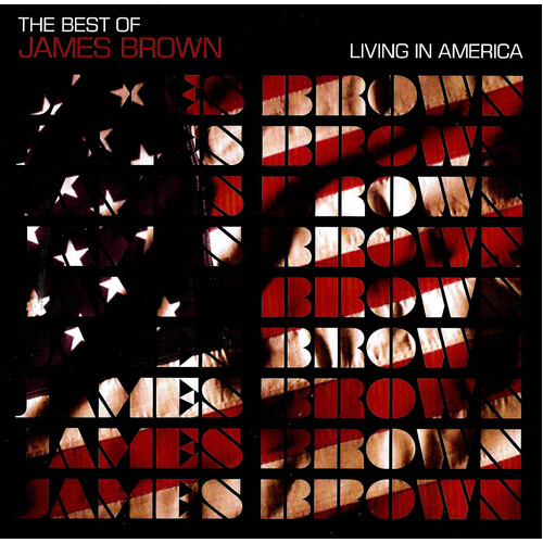 James Brown - Living In America (The Best Of James Brown) MUSIC CD NEW SEALED