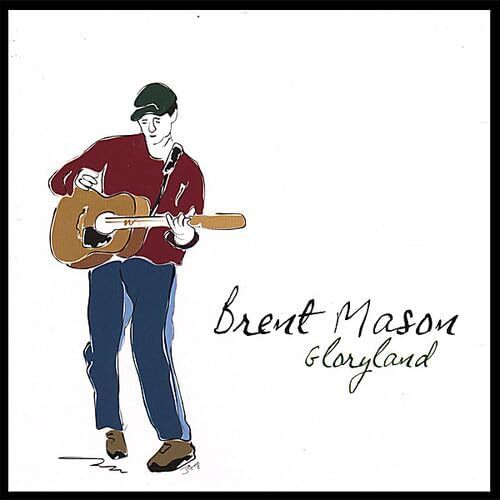 Gloryland - Brent Mason CD