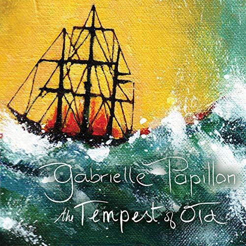 Tempest Of Old -Gabrielle Papillon CD