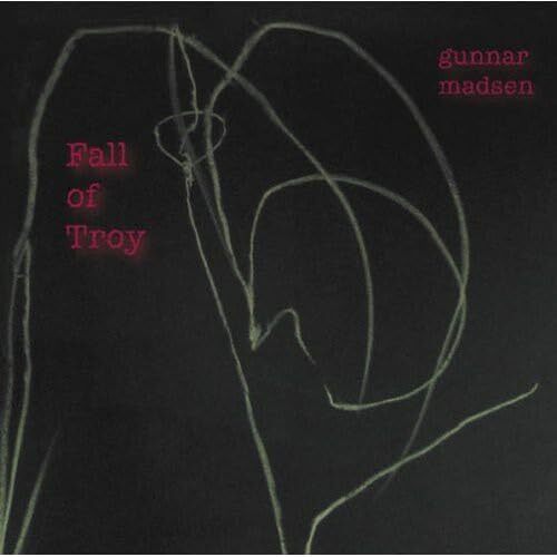 Fall Of Troy - Gunnar Madsen CD