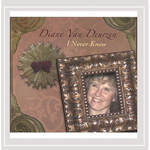 I Never Knew -Diane Van Deurzen CD