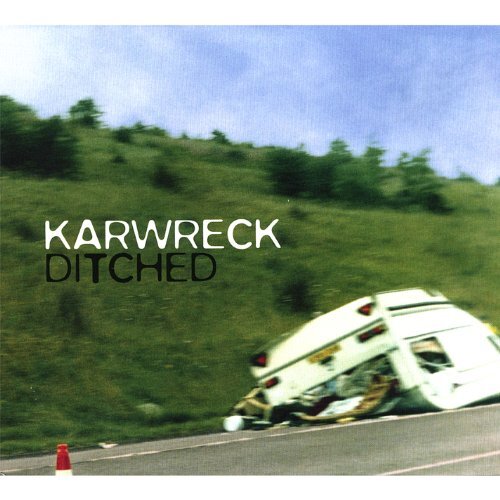 Ditched -Karwreck CD