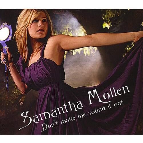 Dont Make Me Sound It Out - Samantha Mollen CD