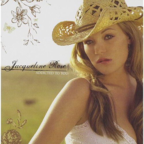 Addicted To You -Jacqueline Rose CD