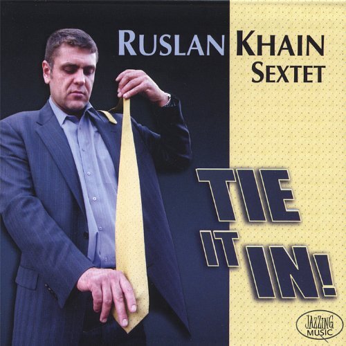 Tie It In -Ruslain Khain CD
