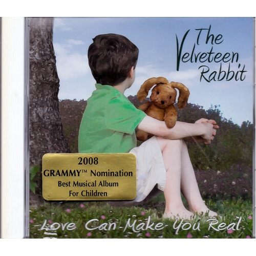 Velveteen Rabbit: Love Can Make You Real -The Velveteen Rabbit CD