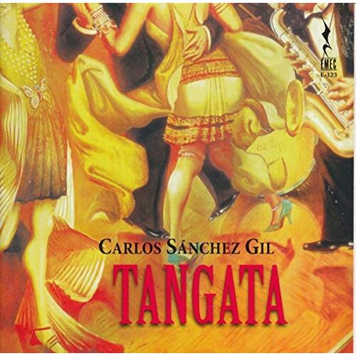 Carlos Sanchez Gil Tangata -Carlos Sanchez Gil CD