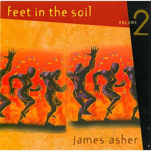Feet In The Soil 2 -James Asher CD