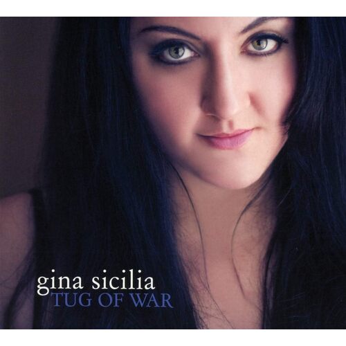 Tug Of War - Gina Sicilia CD