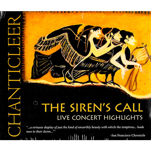 Chanticleer - The Siren&#39;s Call CD