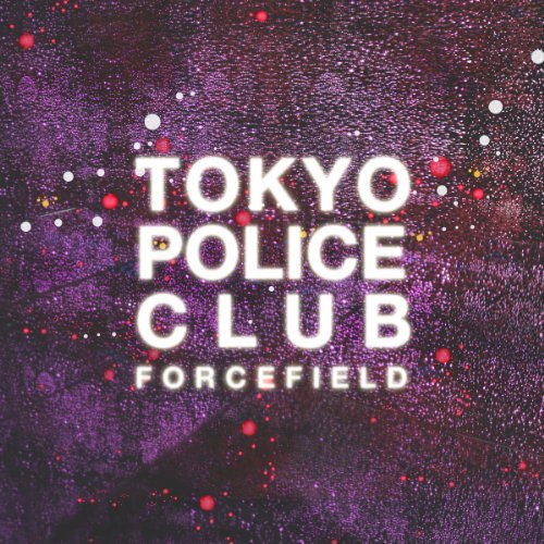 Forcefield -Tokyo Police Club CD