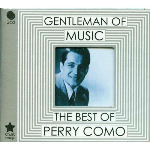 The Best of PERRY COMO : GENTLEMAN OF MUSIC CD