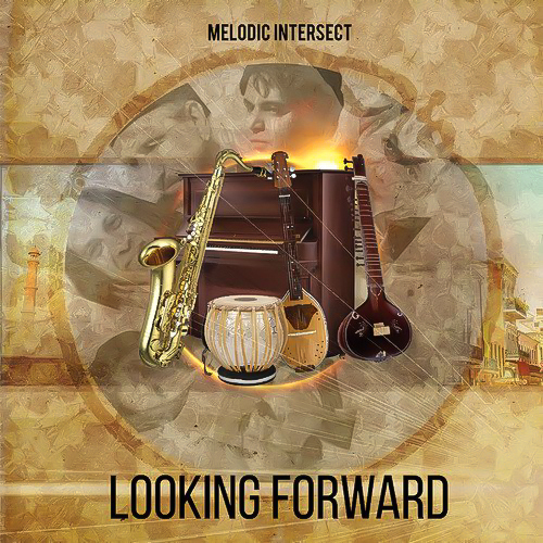 Looking Forward -Melodic Intersect CD