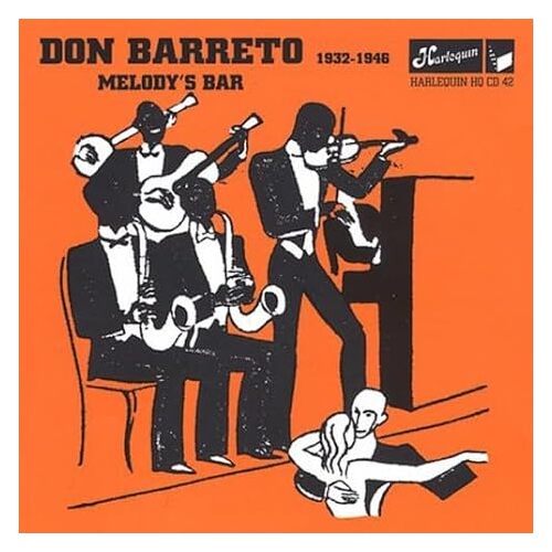 Melodys Bar - Don Barreto CD