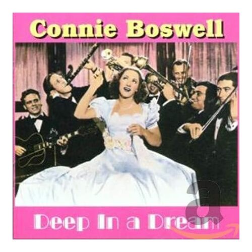 Deep In A Dream - Connee Boswell CD