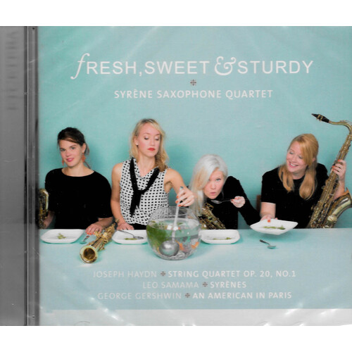 Syrene Saxophone Quartet - Fresh, Sweet &amp; Sturdy MUSIC CD NEW SEALED