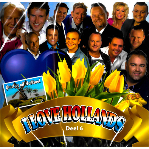 I Love Hollands - Deel 6 CD