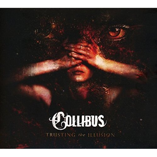 Trusting The Illusion -Collibus CD
