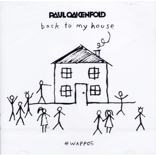Paul Oakenfold - Back To My House CD