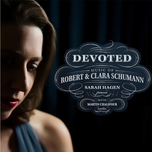Devoted: Music Of Robert &amp; Clara Schumann -Sarah Hagen Martin Chalifour CD