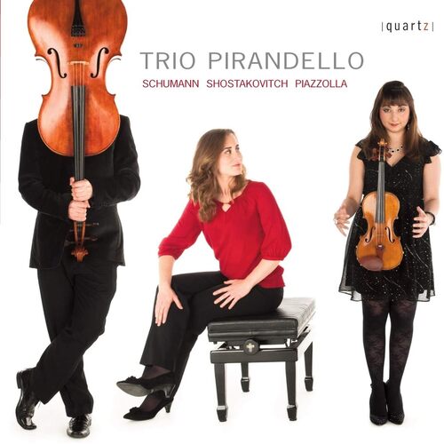 Schumann &amp; Shostakovich &amp; Piazzolla - Trio Pirandello CD