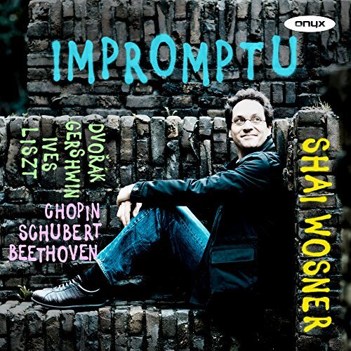 Impromptu Beethoven, Chopin, Dvorak, Gershwin, Ives, Liszt Schubert -Wosner, CD