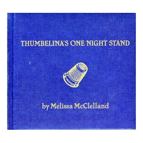 Thumbelinas One Night Stand - Melissa McClelland CD
