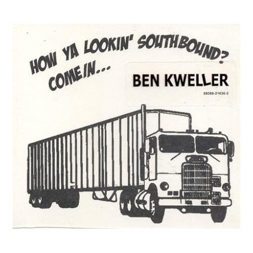 How Ya Lookin Southbound Coming - Ben Kweller CD