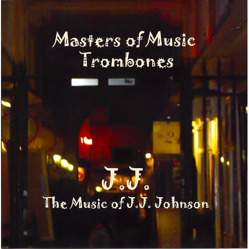 Music Of J.J. Johnson -Ron Kischuk, Ron Kischuk &amp; The Masters Of Music CD