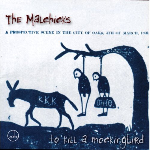 To Kill A Mockingbird -Malchicks CD