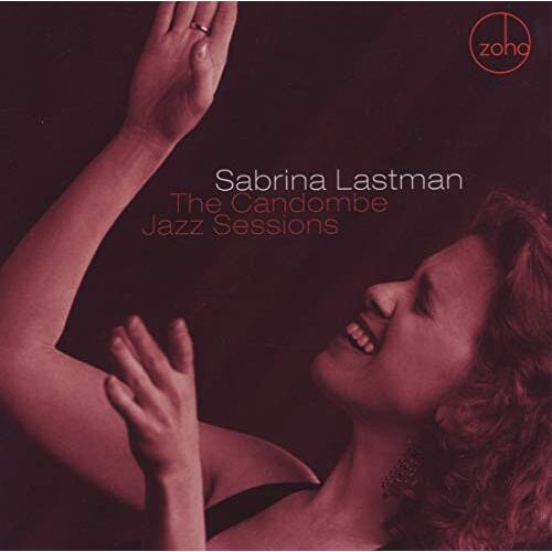 Candombe Jazz Sessions -Lastman, Sabrina CD