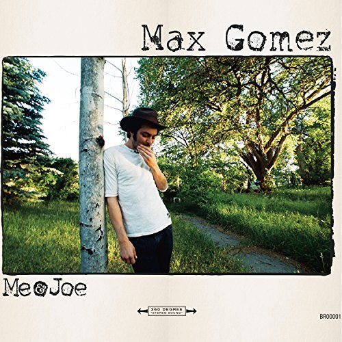 Me Joe -Gomez, Max CD