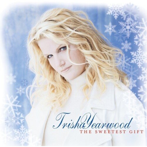 Sweetest Gift -Trisha Yearwood CD