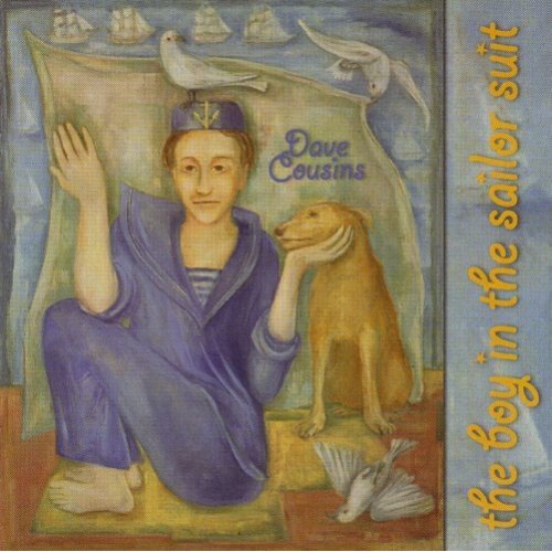 The Boy In The Sailor Suit -Dave Cousins CD