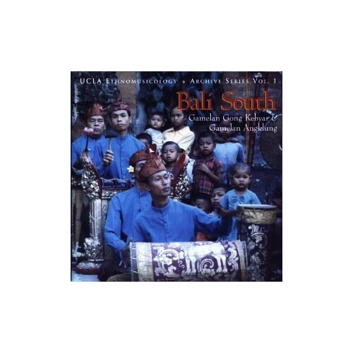 Bali South -Ucla Ethnomusicology Archeive Series Vol 1 -Gamelan Gong Kebyar &amp; CD