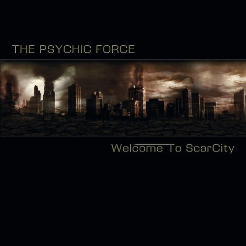 Welcome To Scarcity - PSYCHIC FORCE CD