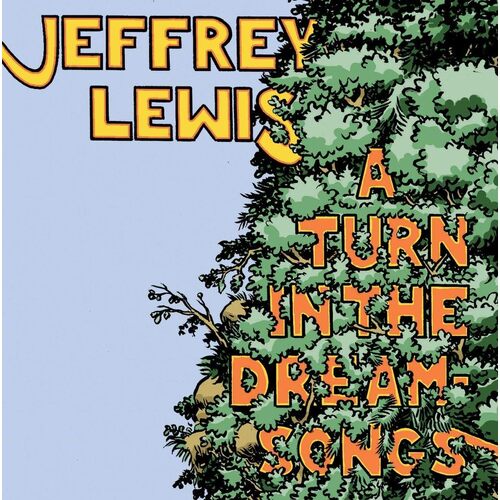 Turn In The Dreamsongs - Jeffrey Lewis CD