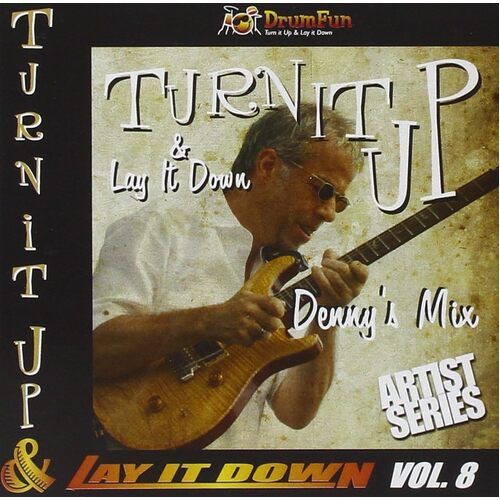Turn It Up and Lay It Down, Vol. 8: Dennys Mix - Various Artists CD