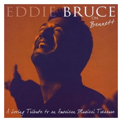 Bruce on Bennett - Eddie Bruce CD