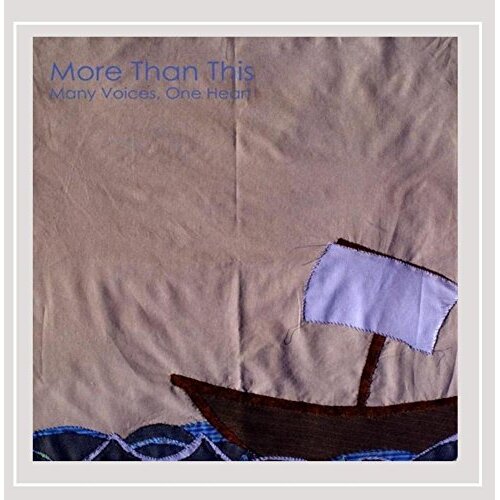 Many Voices One Heart -More Than This CD