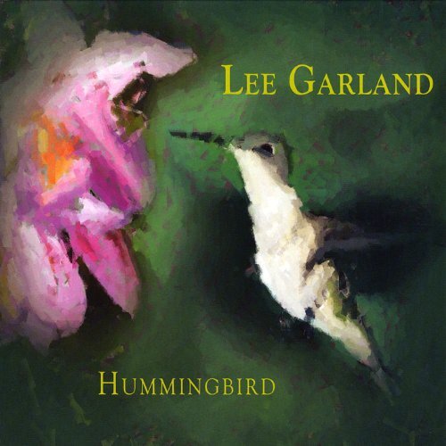 Hummingbird -Lee Garland CD