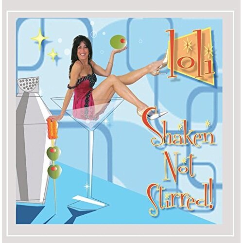 Shaken Not Stirred -Loli CD