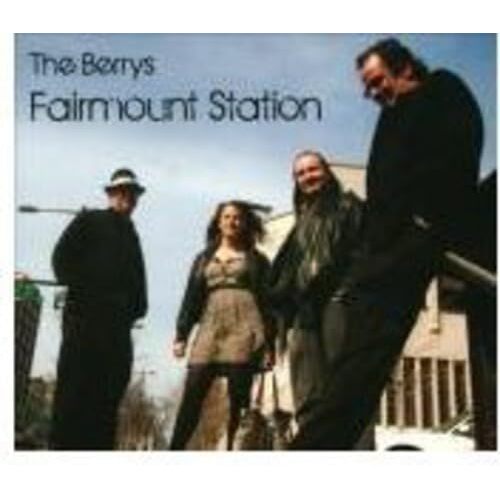 Fairmount Station - The Berrys CD
