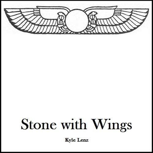 Stone with Wings - Kyle Lenz CD
