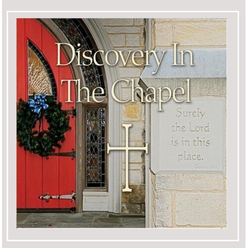 Discovery In The Chapel -The Discover Mass Band CD