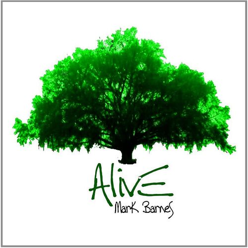 Alive - Mark Barnes CD
