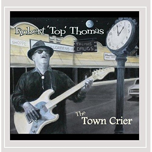 Town Crier -Robert Top Thomas CD