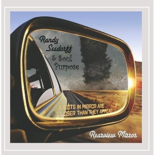 Seedorff, Randy : Rearview Mirror -Randy Seedorff CD